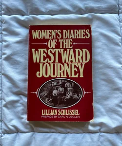 Women’s Diaries of the Westward Journey