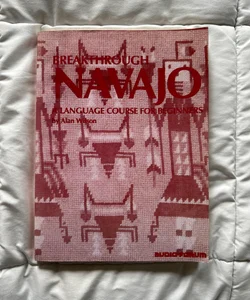Navajo, Breakthrough