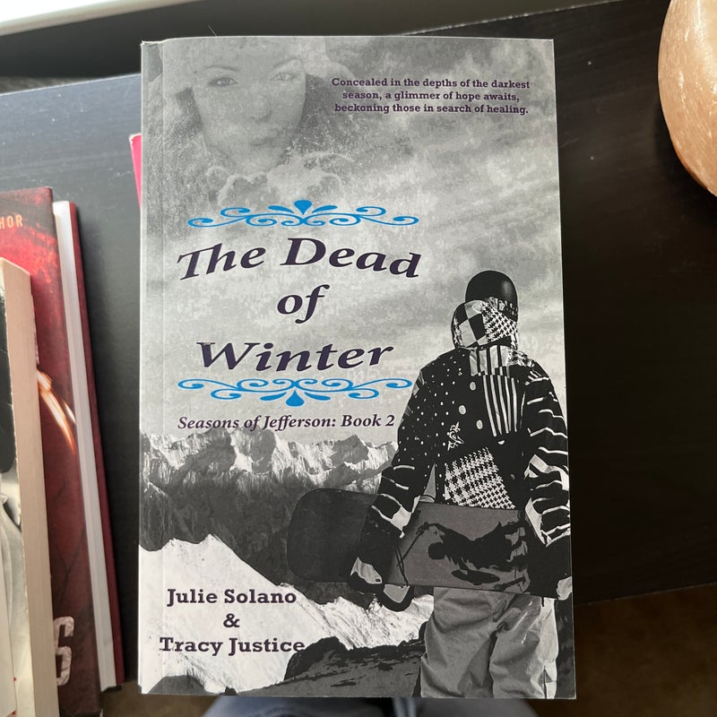 The Dead of Winter