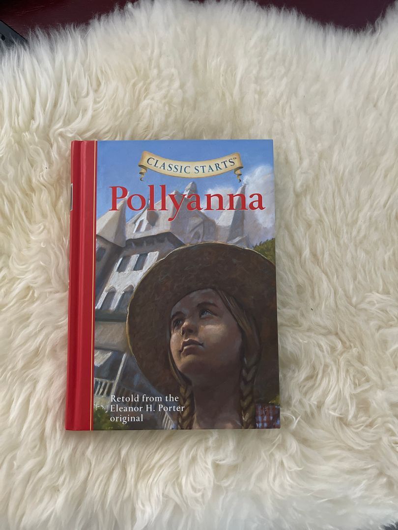 Classic Starts®: Pollyanna