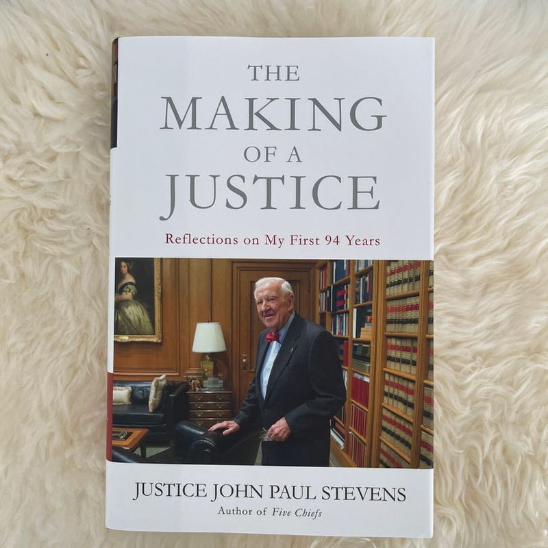 The Making of a Justice