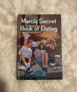 Marci's Secret Book of Dating