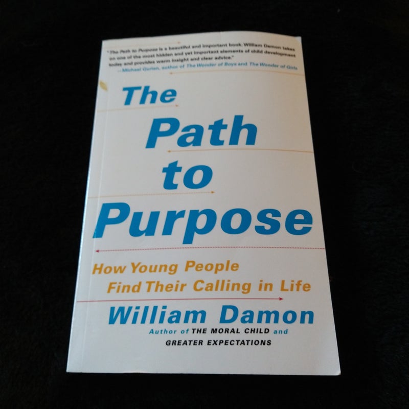 The Path to Purpose