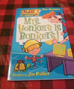 Mrs Yonkers is Bonkers 