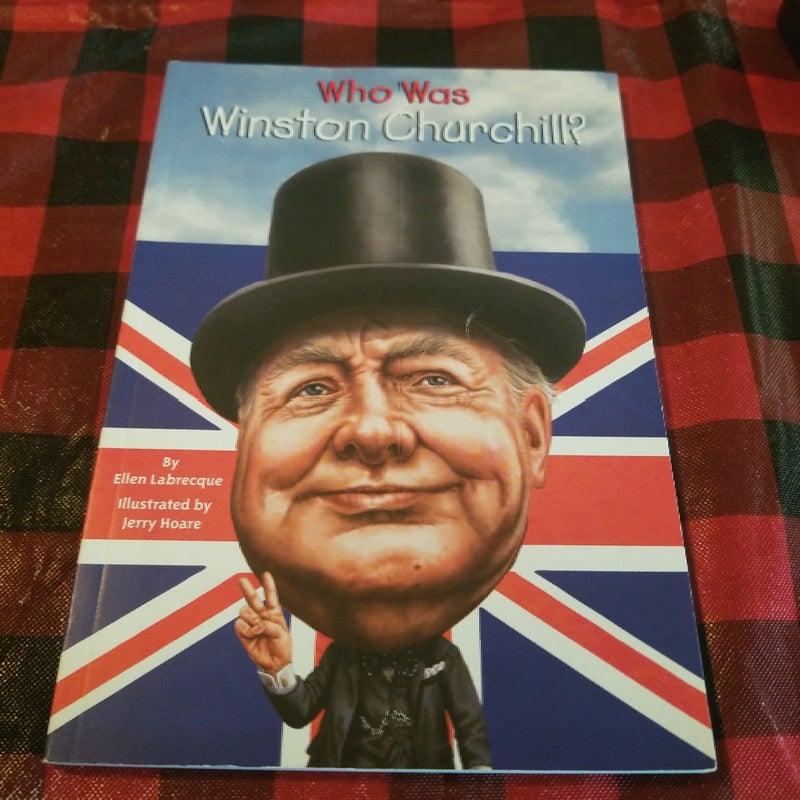Who Was Winston Churchill?