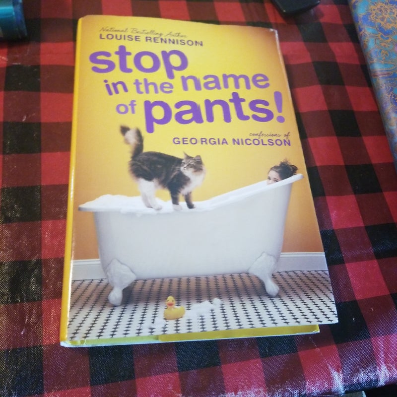 Stop in the Name of Pants!
