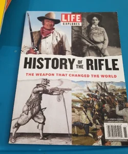 Life explores history of the rifle 