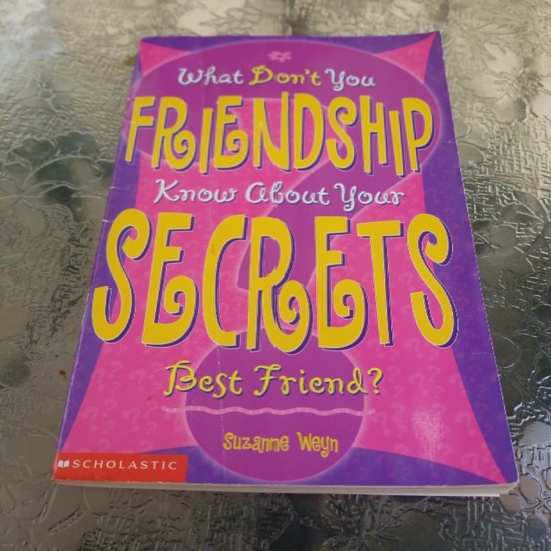 Friendship secrets 