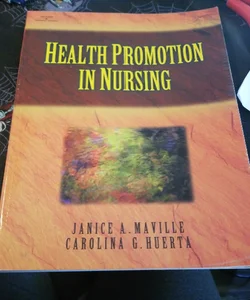 Health Promotion in Nursing