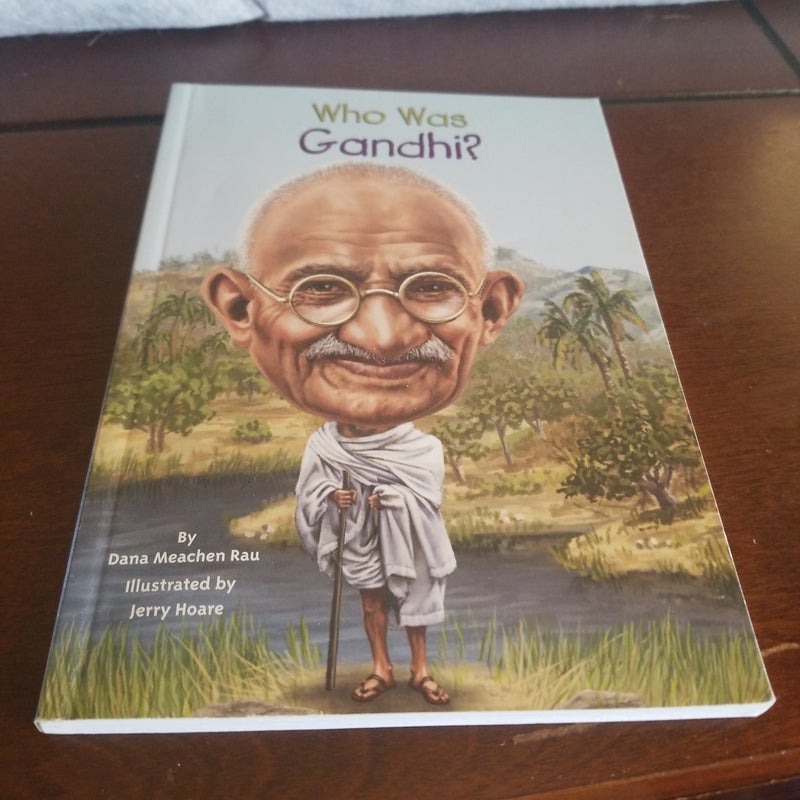 Who Was Gandhi?