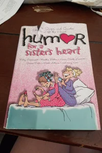 Humor for a sisters heart