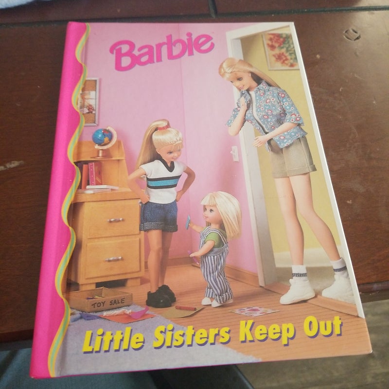 Barbie little sister keep out 