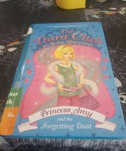 Princess Amy and the Forgetting Dust
