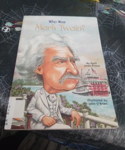 Who Was Mark Twain?