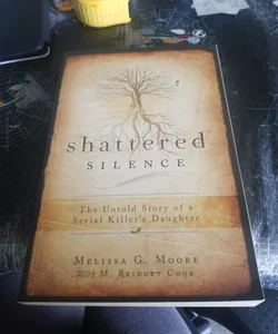 Shattered Silence