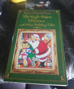 The night before Christmas and other holidays tales 