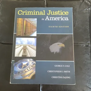 Criminal Justice in America