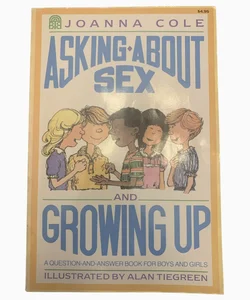 Asking About Sex and Growing Up