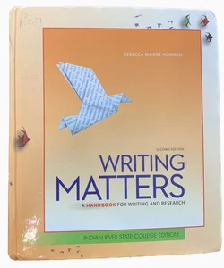 Writing Matters Indian River State College Edition