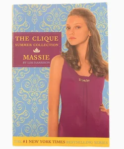 Massie — The Clique Summer Collection