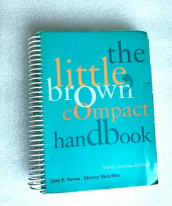 The Little Brown Compact Handbook