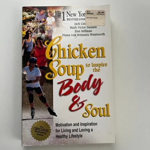 Chicken Soup to Inspire the Body and Soul