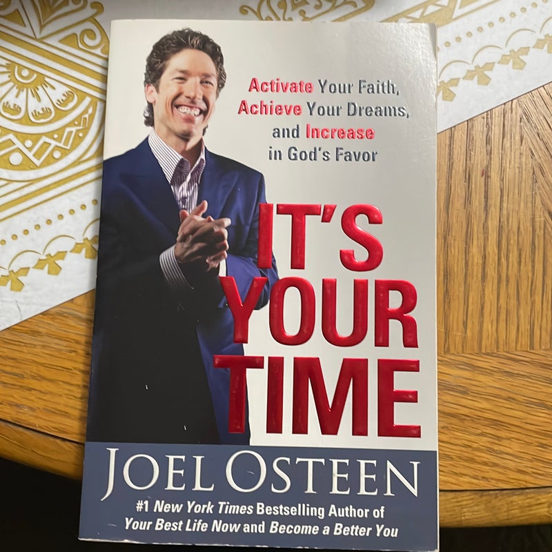 It's Your Time