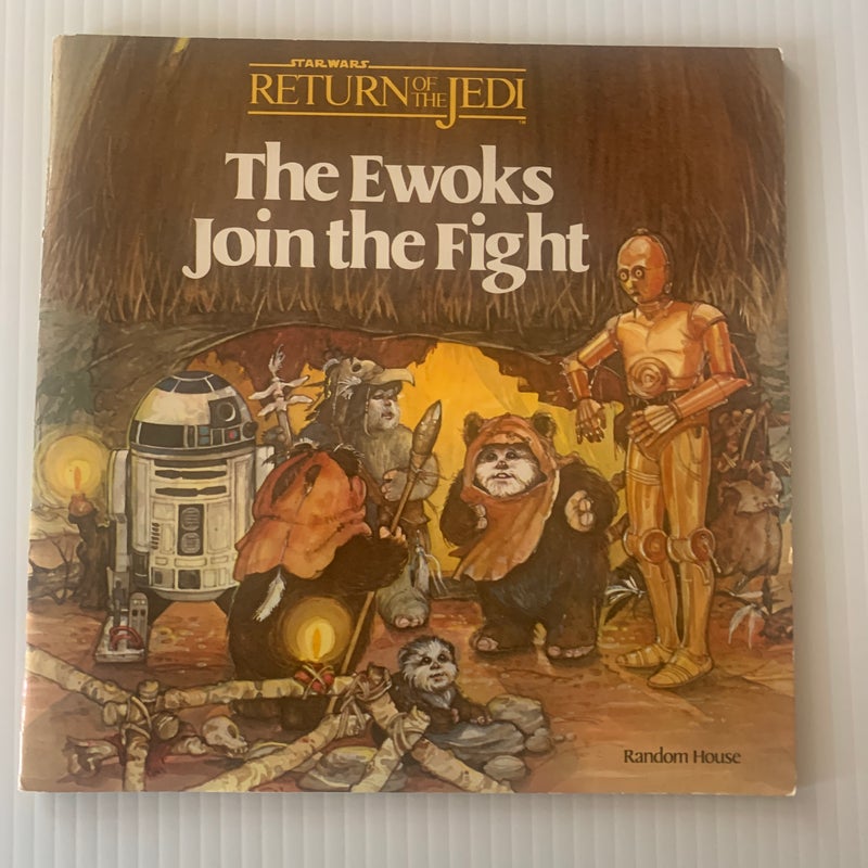Star Wars Return of the Jedi The Ewoks Join the Fight