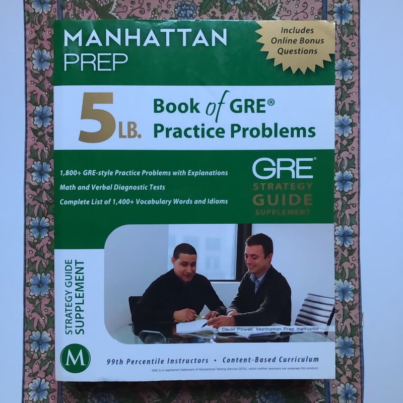 5 Lb. Book of GRE Practice Problems