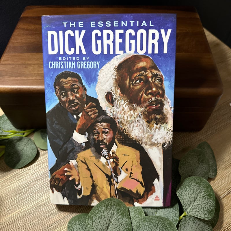 The Essential Dick Gregory