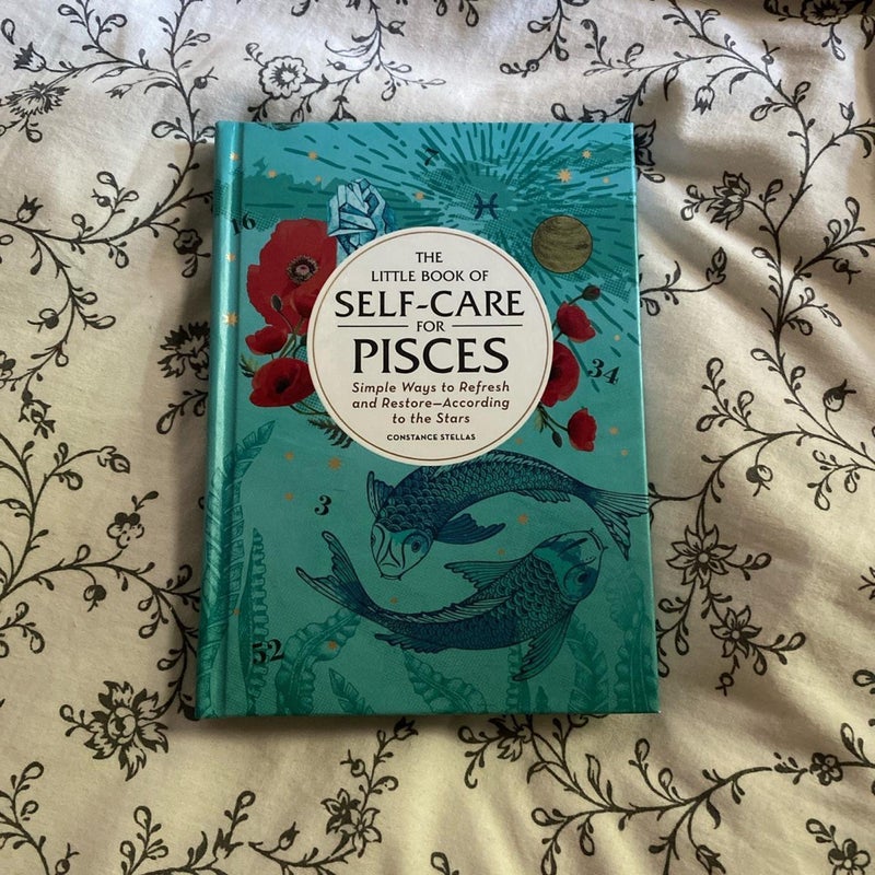 The Little Book of Self-Care for Pisces