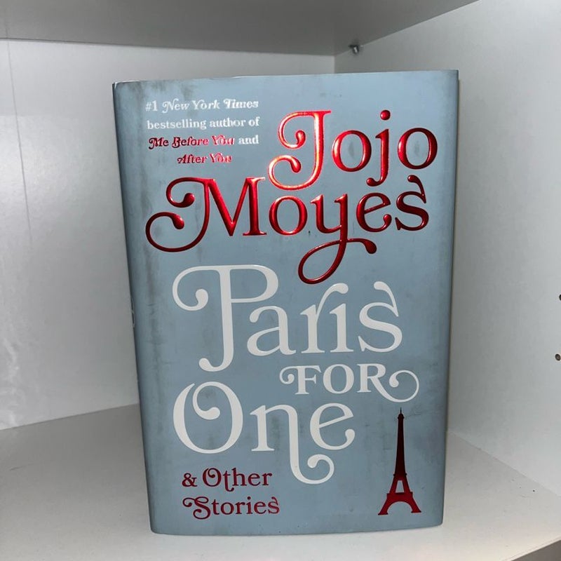 Paris for One and Other Stories