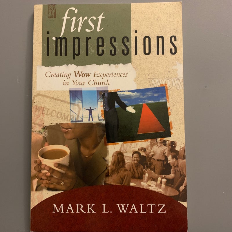 First Impressions