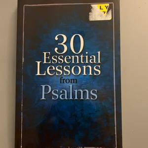 30 Essential Lessons from Psalms