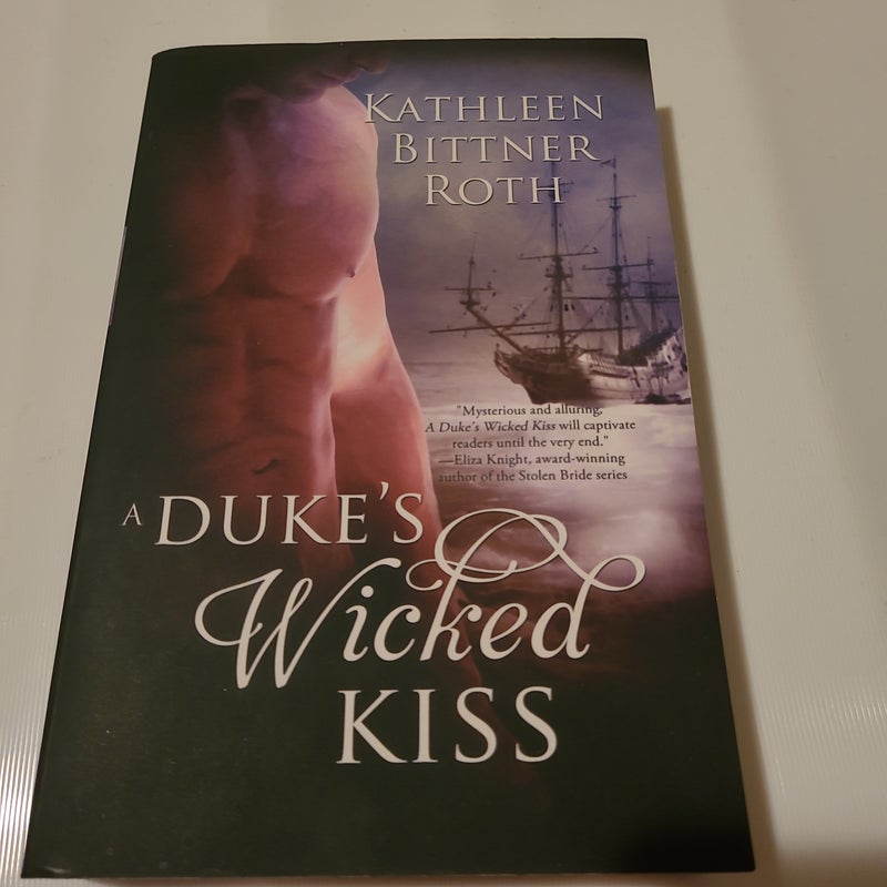 A Duke's Wicked Kiss