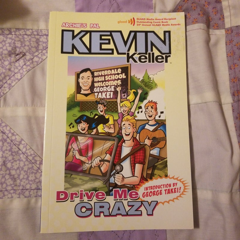 Kevin Keller: Drive Me Crazy