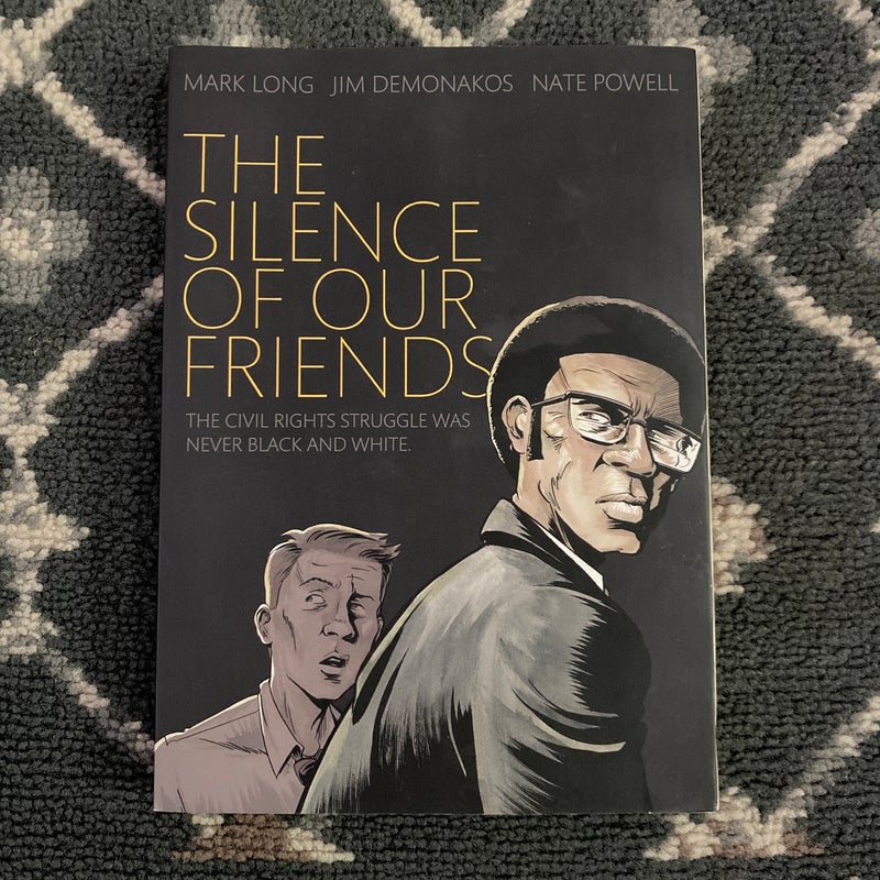 The Silence of Our Friends