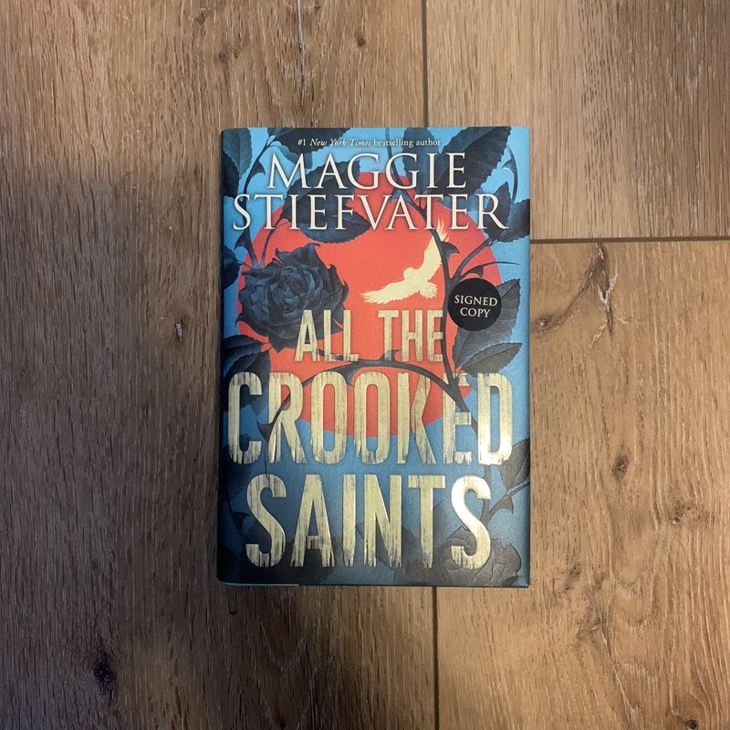 All the Crooked Saints - Signed