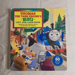 Thomas the Tank Engine's Big Lift-And-look Book (Thomas and Friends)