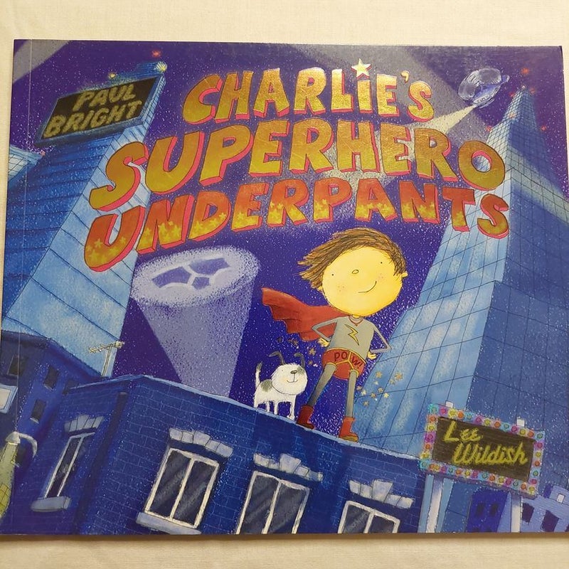 Charlie's Superhero Underpants 