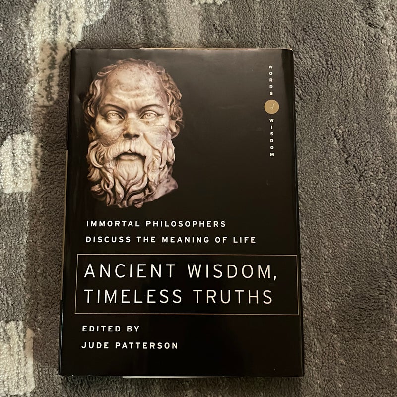 Ancient wisdom, Timeless Truths