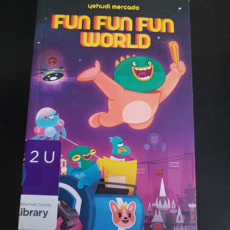 Fun Fun Fun World