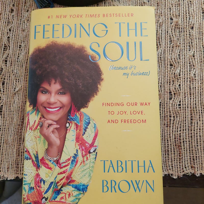 Feeding the Soul (Because It's My Business)