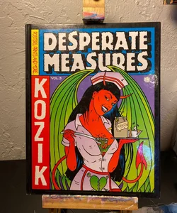 Desperate Measures vol.3