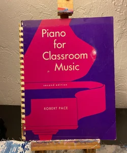 Piano for Classroom Music