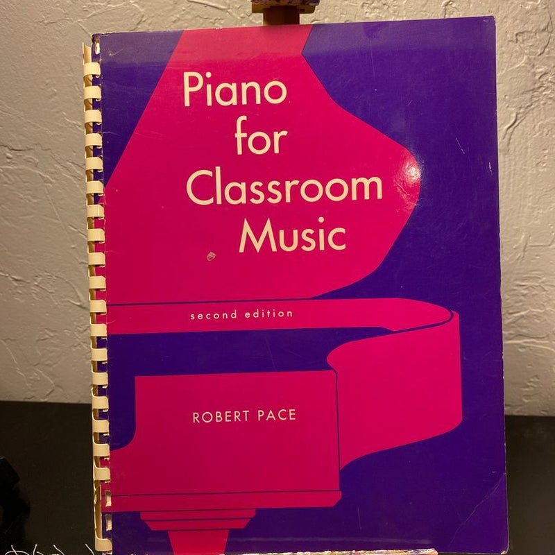 Piano for Classroom Music
