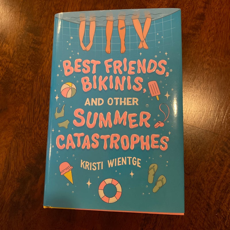 Best Friends, Bikinis, and Other Summer Catastrophes