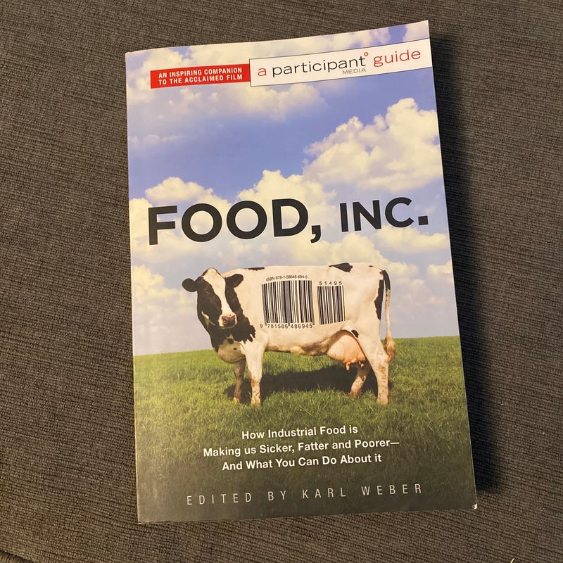 Food Inc. : a Participant Guide