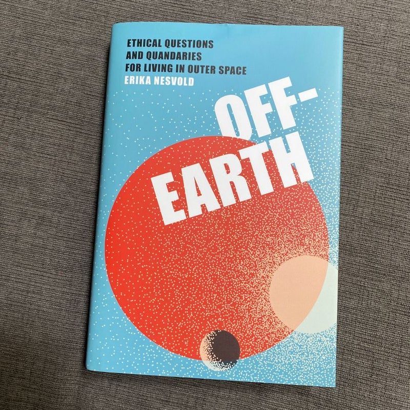 Off-Earth