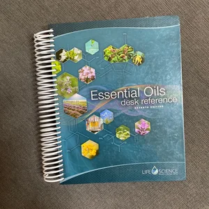 Essential Oils Desk Reference 7th Edition